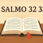 Salmo 32 33: significado, leitura e aplicações para estudo bíblico salmo 32 33